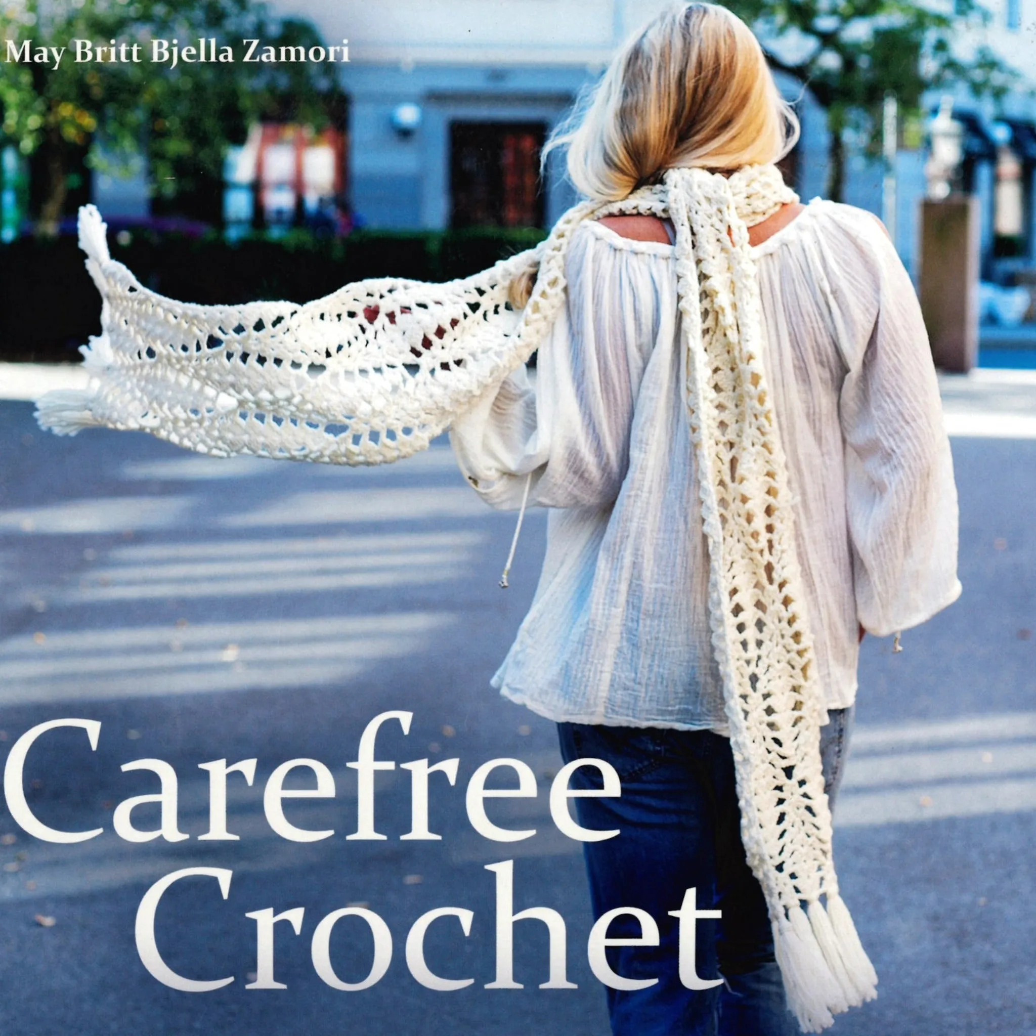 Carefree Crochet